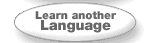 Learn another language